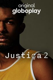 Justiça – Temporada 2
