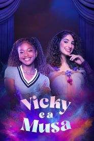 Vicky e a Musa – Temporada 1