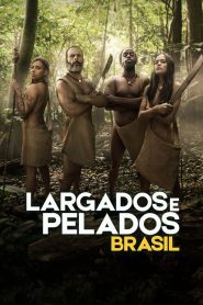Largados e Pelados Brasil – Temporada 3