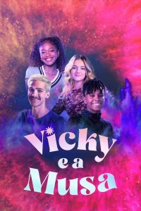 Vicky e a Musa – Temporada 2